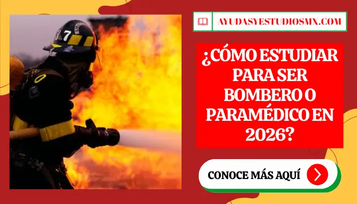 ¿Cómo estudiar para ser Bombero o Paramédico en 2026?