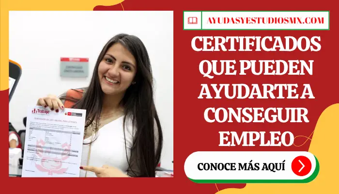 Certificados que pueden ayudarte a conseguir empleo