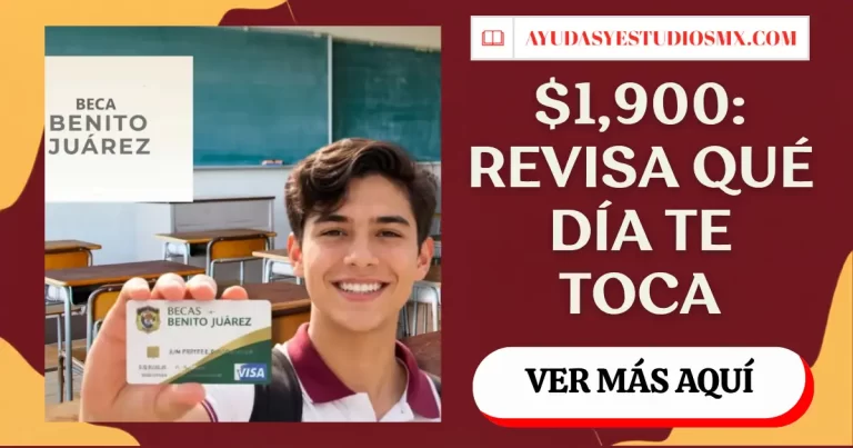 Beca Benito Juárez octubre 2026: calendario oficial de pagos del 19 al 30 y cuánto depositan
