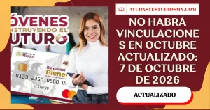 Jóvenes Construyendo el Futuro octubre 2026: STPS cancela nuevas vinculaciones y explica qué sigue