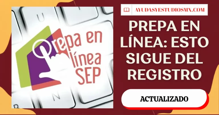 Prepa en Línea SEP 2026: terminó el registro, módulo propedéutico, inscripción y qué sigue