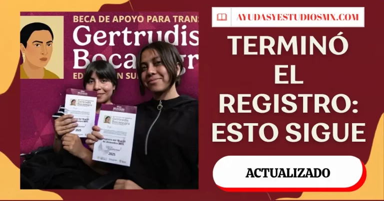 Beca Gertrudis Bocanegra 2026: terminó el registro, qué sigue y cómo saber si fuiste aceptado