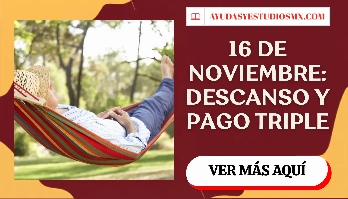 Descanso del 16 de noviembre de 2026: ¿es feriado oficial, hay clases y cuánto te pagan si trabajas?